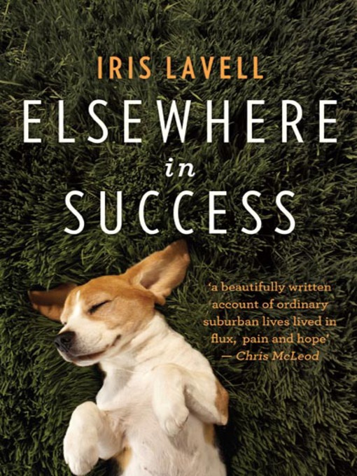 Title details for Elsewhere in Success by Iris Lavell - Available